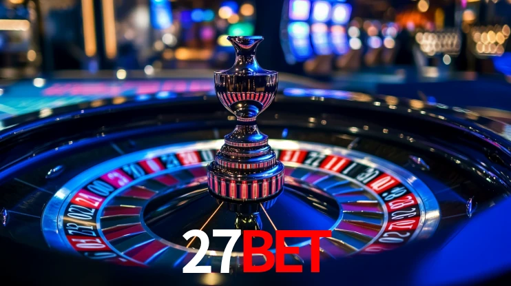 Explore as vantagens do 27bet: serviço profissional e confiabilidade